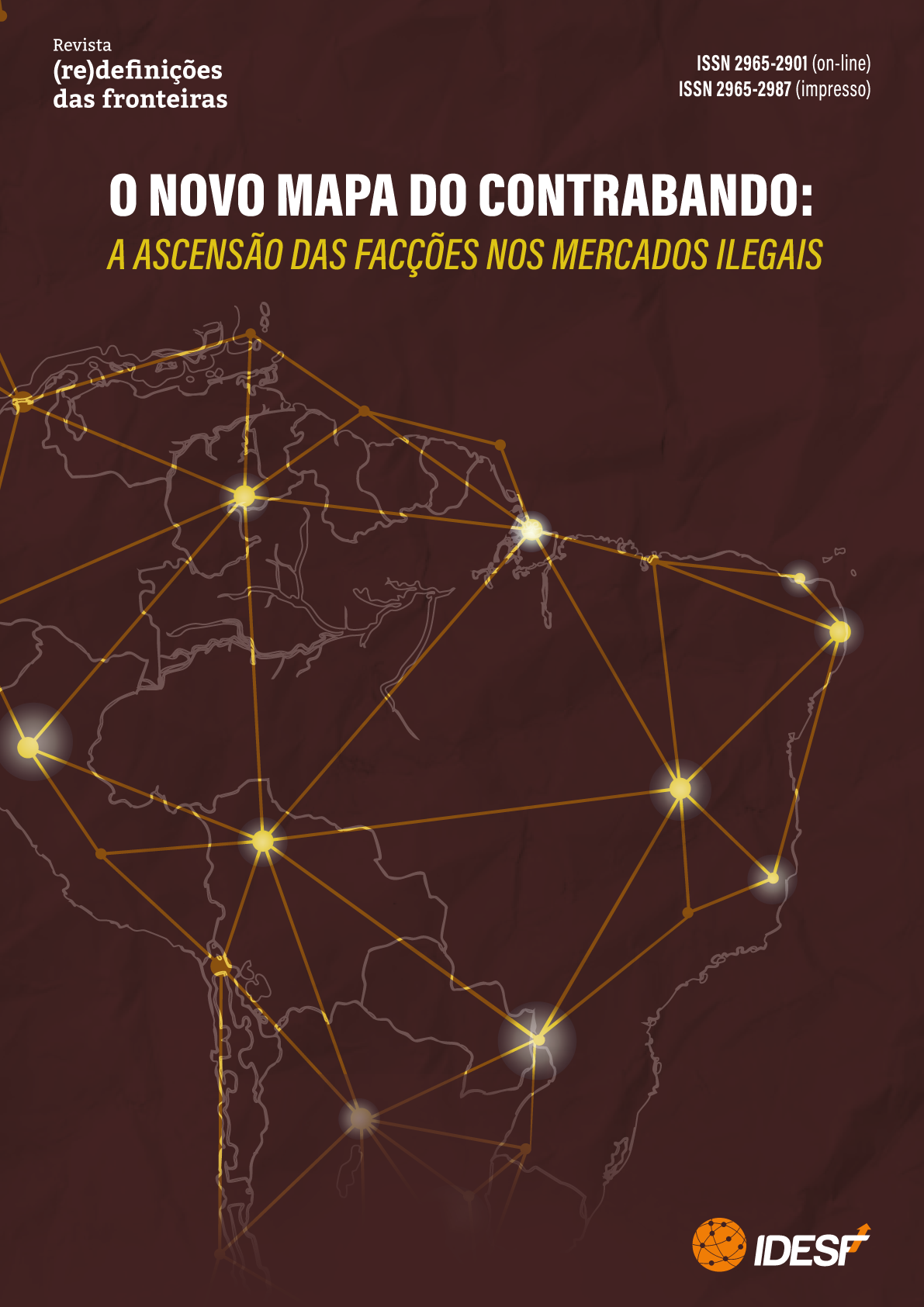 Capa da edição especial Revista Redefinições das Fronteiras, o novo mapa do contrabando.
